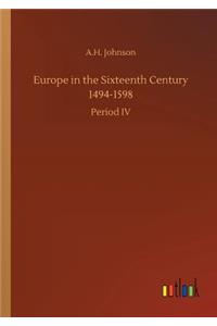Europe in the Sixteenth Century 1494-1598