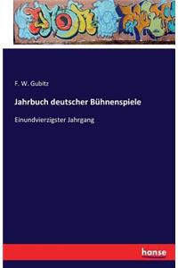 Jahrbuch deutscher Bühnenspiele