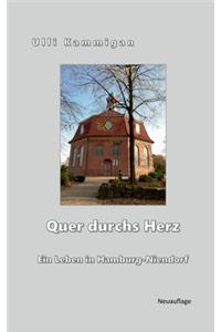 Quer durchs Herz