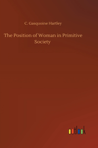 Position of Woman in Primitive Society