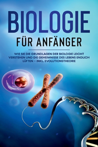 Biologie für Anfänger
