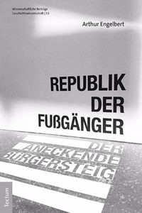 Republik Der Fussganger: Der Aneckende Burgersteig