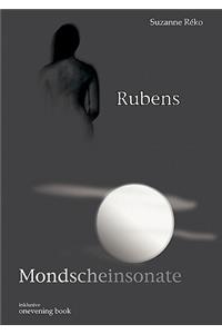 Rubens / Mondscheinsonate