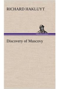 Discovery of Muscovy