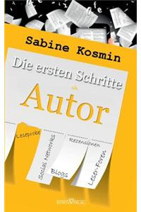 Die Ersten Schritte ALS Autor