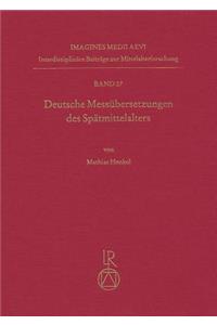 Deutsche Messubersetzungen Des Spatmittelalters