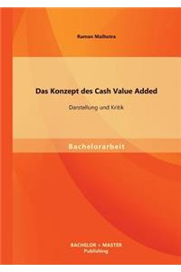 Das Konzept des Cash Value Added