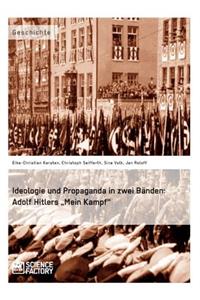 Ideologie und Propaganda in zwei Bänden