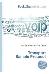 Transport Sample Protocol
