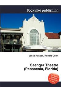 Saenger Theatre (Pensacola, Florida)