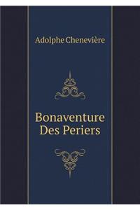 Bonaventure Des Periers