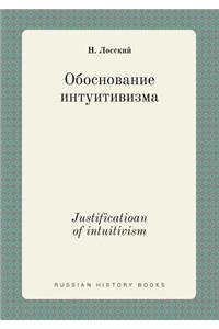 Justificatioan of intuitivism