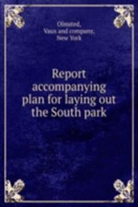 REPORT ACCOMPANYING PLAN FOR LAYING OUT