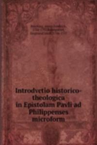 INTRODVCTIO HISTORICO-THEOLOGICA IN EPI