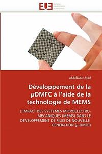 Développement de la µdmfc À L Aide de la Technologie de Mems