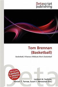 Tom Brennan (Basketball