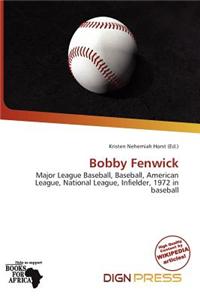 Bobby Fenwick