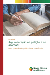 Argumentação na petição e no acórdão
