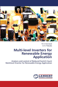 Multi-level Inverters for Renewable Energy Application