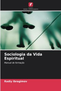 Sociologia da Vida Espiritual