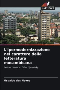 L'ipermodernizzazione nel carattere della letteratura mocambicana