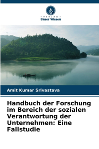 Handbuch der Forschung im Bereich der sozialen Verantwortung der Unternehmen