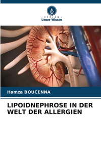 Lipoidnephrose in Der Welt Der Allergien