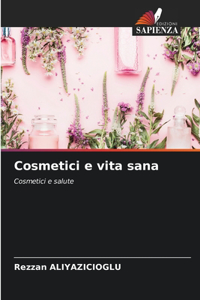 Cosmetici e vita sana