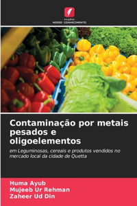 Contaminação por metais pesados e oligoelementos