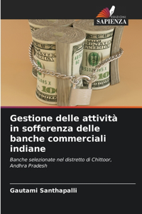 Gestione delle attività in sofferenza delle banche commerciali indiane