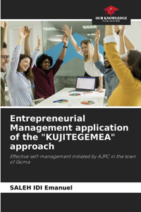Entrepreneurial Management application of the 
