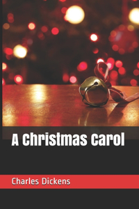 A Christmas Carol