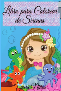 Libro para Colorear de Sirenas para Niños: Libro para Colorear de Sirenas para Niños de 4 a 8 años, niños y niñas