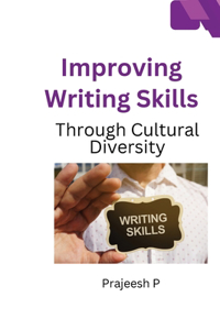 Improving Writing Skills Through Cultural Diversity