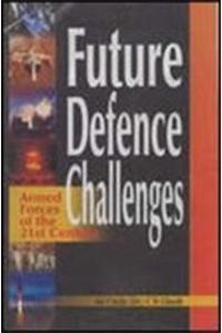 Future Defence Challenges: Armed Forces of the 21st Century