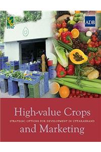 High-value Crops and Marketing