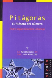 PITAGORAS. El filosofo del numero.