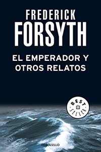 El Emperador Y Otros Relatos / The Emperor and Other Stories