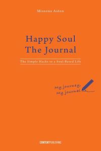 Happy Soul - The Journal