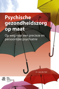 Psychische Gezondheidszorg Op Maat