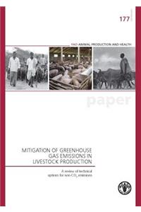 Mitigation of Greenhouse Gas Emissions in Livestock Production: - A Review of Technical Options for Non-Co2 Emissions