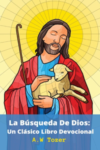 La Búsqueda De Dios