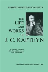 Life and Works of J. C. Kapteyn