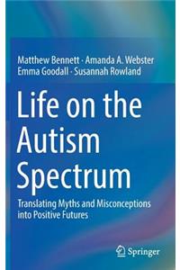 Life on the Autism Spectrum
