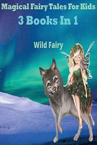 Magical Fairy Tales for Kids