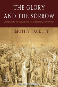 The Glory and the Sorrow
