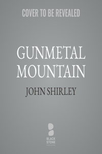 Gunmetal Mountain