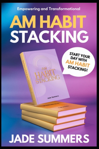 AM Habit Stacking