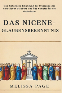 Das Nicene-glaubensbekenntnis