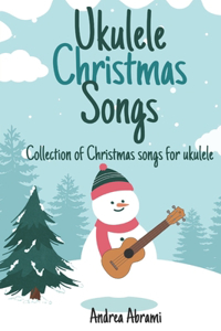 Ukulele Christmas Songs